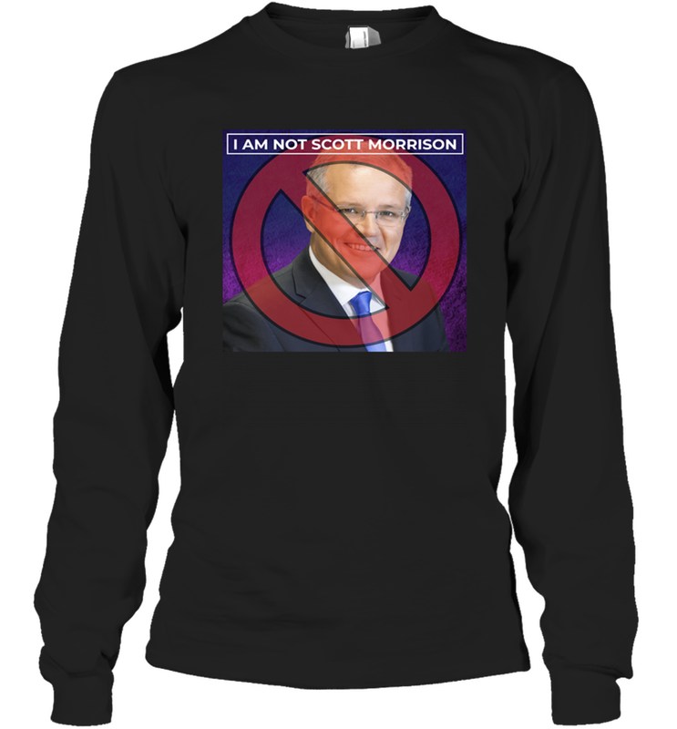 I am not Scott Morrison Shirt Long Sleeve T-Shirt - PrimaryTee I am not Scott Morrison Shirt Long Sleeve T-Shirt - PrimaryTee