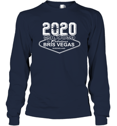 2020 Welcome To Fabulous Bris Vegas Queensland Shirt Long Sleeve T-Shirt - PrimaryTee 2020 Welcome To Fabulous Bris Vegas Queensland Shirt Long Sleeve T-Shirt - PrimaryTee
