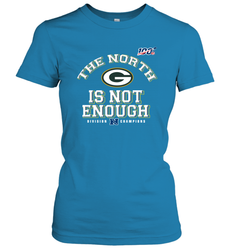 NFC North Champions 2019 The North Is Not Enough Green Bay Packers Shirt Women's T-Shirt - PrimaryTee NFC North Champions 2019 The North Is Not Enough Green Bay Packers Shirt Women's T-Shirt - PrimaryTee