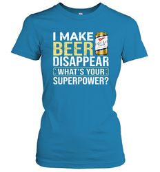 I Make Miller High Life Disappear What's Your Superpower Shirt Women's T-Shirt - PrimaryTee I Make Miller High Life Disappear What's Your Superpower Shirt Women's T-Shirt - PrimaryTee