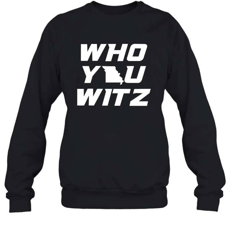 Mizzou Who You Witz Shirt Sweatshirt - PrimaryTee Mizzou Who You Witz Shirt Sweatshirt - PrimaryTee