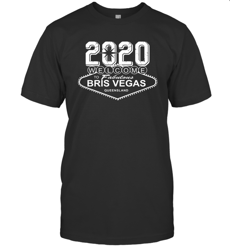 2020 Welcome To Fabulous Bris Vegas Queensland Shirt Men's T-Shirt - PrimaryTee 2020 Welcome To Fabulous Bris Vegas Queensland Shirt Men's T-Shirt - PrimaryTee