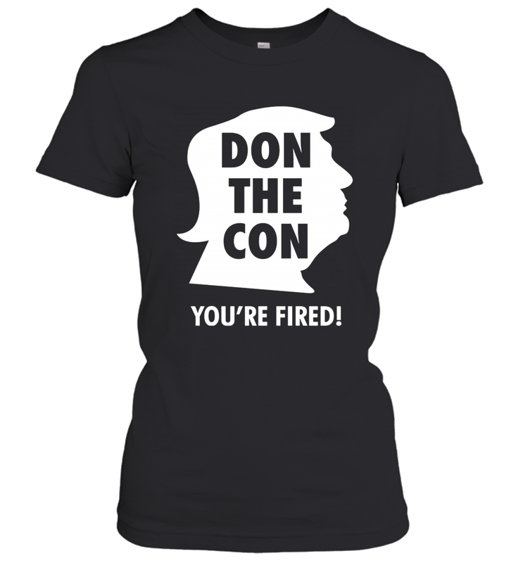 Don The Con Trump Impeached Youre Fired Shirt Women's T-Shirt - PrimaryTee Don The Con Trump Impeached Youre Fired Shirt Women's T-Shirt - PrimaryTee
