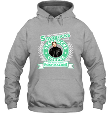 A girl cannot survive on Starbucks coffee alone Post Malone Shirt Hoodie - PrimaryTee