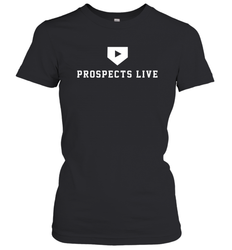 Prospects Live Shirt Women's T-Shirt - PrimaryTee
