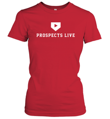 Prospects Live Shirt Women's T-Shirt - PrimaryTee
