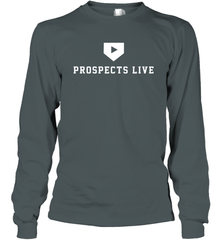 Prospects Live Shirt Long Sleeve T-Shirt - PrimaryTee