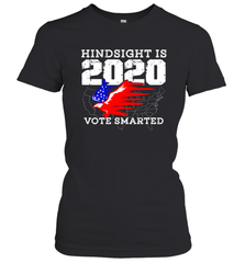Anti Trump Voter Hindsight Is 2020 Vote Smarter New Year Eve Shirt Women's T-Shirt - PrimaryTee