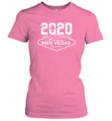 2020 Welcome To Fabulous Bris Vegas Queensland Shirt Women's T-Shirt - PrimaryTee