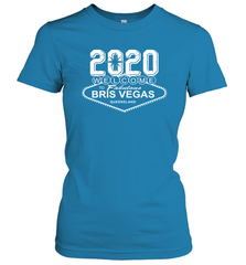 2020 Welcome To Fabulous Bris Vegas Queensland Shirt Women's T-Shirt - PrimaryTee