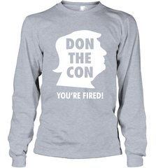 Don The Con Trump Impeached Youre Fired Shirt Long Sleeve T-Shirt - PrimaryTee