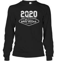 2020 Welcome To Fabulous Bris Vegas Queensland Shirt Long Sleeve T-Shirt - PrimaryTee