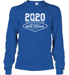 2020 Welcome To Fabulous Bris Vegas Queensland Shirt Long Sleeve T-Shirt - PrimaryTee