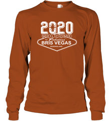 2020 Welcome To Fabulous Bris Vegas Queensland Shirt Long Sleeve T-Shirt - PrimaryTee