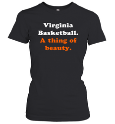 Virginia Basketball A thing of beauty Shirt Women's T-Shirt - PrimaryTee