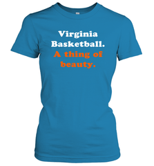 Virginia Basketball A thing of beauty Shirt Women's T-Shirt - PrimaryTee