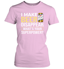 I Make Miller High Life Disappear What's Your Superpower Shirt Women's T-Shirt - PrimaryTee