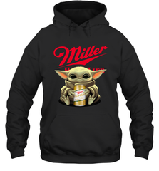 Baby Yoda Hugs Miller High Life Beer Star Wars Shirts Hoodie - PrimaryTee