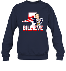 New England Patriots 7 Billieve vs Buffalo Bills Shirt Sweatshirt - PrimaryTee
