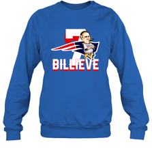 New England Patriots 7 Billieve vs Buffalo Bills Shirt Sweatshirt - PrimaryTee