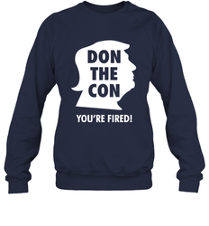 Don The Con Trump Impeached Youre Fired Shirt Sweatshirt - PrimaryTee