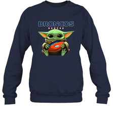 Baby Yoda Loves The Denver Broncos Star Wars NFL Shirts Sweatshirt - PrimaryTee