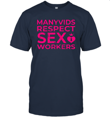 Manyvids Respect Sex Workers Shirt Men's T-Shirt - PrimaryTee
