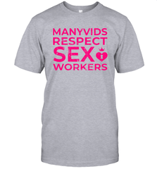 Manyvids Respect Sex Workers Shirt Men's T-Shirt - PrimaryTee