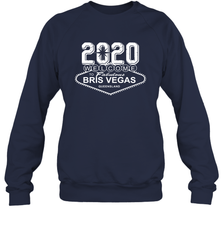 2020 Welcome To Fabulous Bris Vegas Queensland Shirt Sweatshirt - PrimaryTee