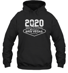 2020 Welcome To Fabulous Bris Vegas Queensland Shirt Hoodie - PrimaryTee