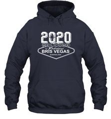2020 Welcome To Fabulous Bris Vegas Queensland Shirt Hoodie - PrimaryTee
