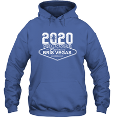 2020 Welcome To Fabulous Bris Vegas Queensland Shirt Hoodie - PrimaryTee