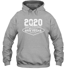 2020 Welcome To Fabulous Bris Vegas Queensland Shirt Hoodie - PrimaryTee