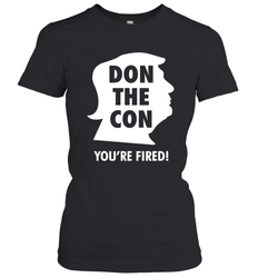 Don The Con Trump Impeached Youre Fired Shirt Women's T-Shirt - PrimaryTee