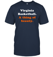 Virginia Basketball A thing of beauty Shirt Men's T-Shirt - PrimaryTee