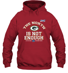 NFC North Champions 2019 The North Is Not Enough Green Bay Packers Shirt Hoodie - PrimaryTee